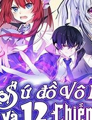 Truyện Sứ Đồ Vô Hạn Và 12 Chiến Cơ