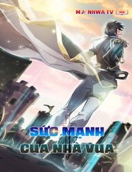 Truyện Sức Mạnh Của Nhà Vua