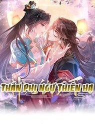 Truyện Thần Phi Ngự Thiên Hạ