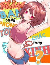 Truyện Thằng Bạn Cùng Phòng Của Tôi Chắc Cũng Xinh?