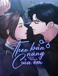 Truyện Theo Bản Năng Của Em