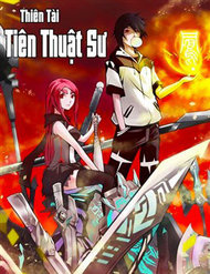 Truyện Thiên Tài Tiên Thuật Sư