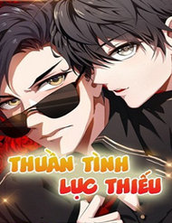 Truyện Thuần Tình Lục Thiếu