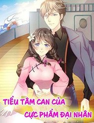 Truyện Tiểu Tâm Can Của Cực Phẩm Đại Nhân
