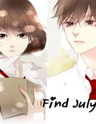 Truyện Tình Cờ Tìm Thấy Tháng 7- Find July