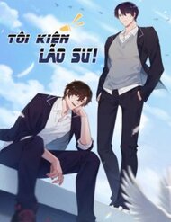 Truyện Tôi Kiện Lão Sư!