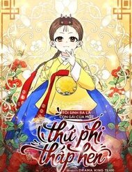 Truyện Tôi Sinh Ra Là Con Gái Của Một Thứ Phi Thấp Hèn