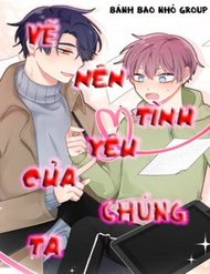 Truyện Vẽ Nên Tình Yêu Của Chúng Ta