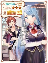 Truyện Vì Muốn Tỏ Tình Với Cô Lễ Tân Nên Tôi Thường Xuyên Lui Tới Guild Rồi Dần Trở Thành Dũng Giả