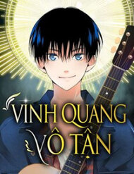 Truyện Vinh Quang Vô Tận