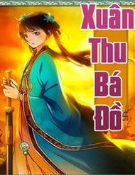 Truyện Xuân Thu Bá Đồ